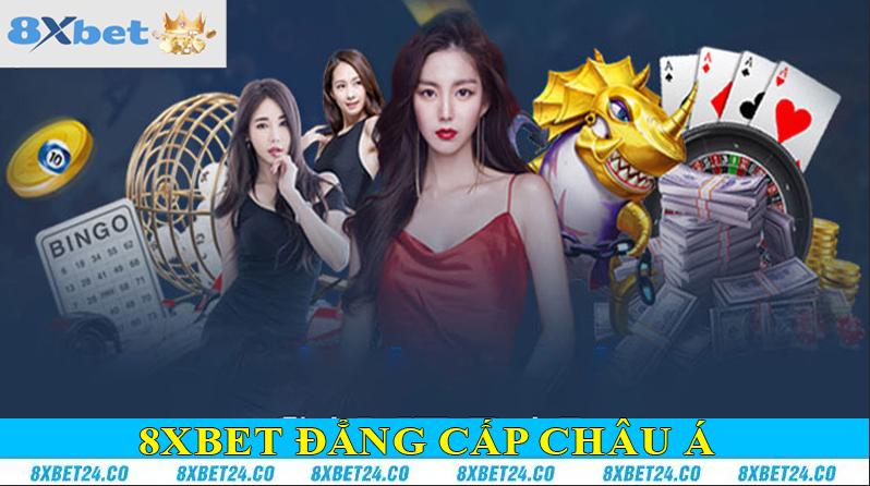 Trải nghiệm sòng bài đẳng cấp tại Casino 8XBET