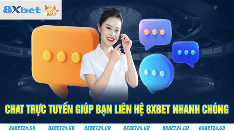 Liên hệ hỗ trợ khách hàng 8XBET nhanh chóng và tiện lợi